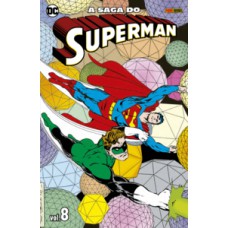 A saga do superman vol. 8 A saga do superman vol. 8