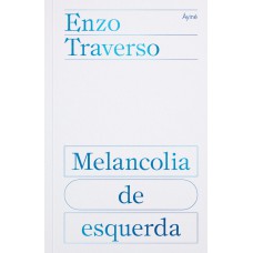 Melancolia de esquerda