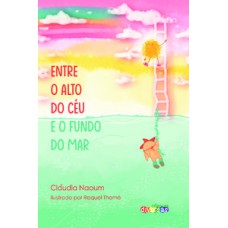 Entre o alto do céu e o fundo do mar