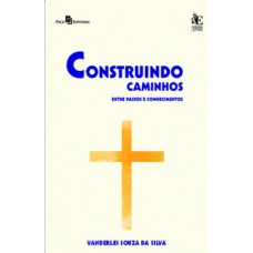 Construindo caminhos