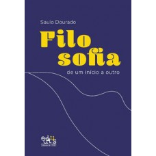 Filosofia de um início a outro