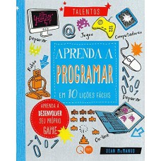 Aprenda a programar em 10 lições fáceis