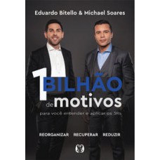 1 bilhão de motivos para você entender e aplicar os 3rs.