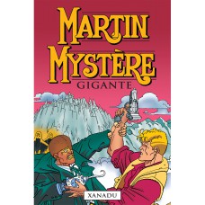 Martin Mystère Ed. Gigante Vol. 1