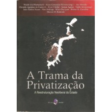 A trama da privatização