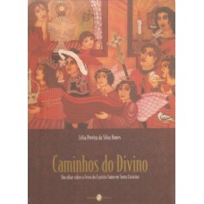 Caminhos do divino