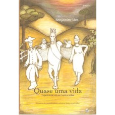 Quase uma vida Quase uma vida