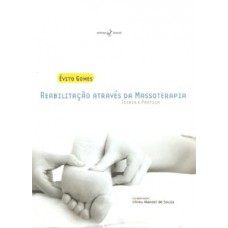 Reabilitação através da massoterapia