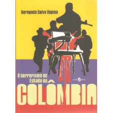 O terrorismo de Estado na Colômbia