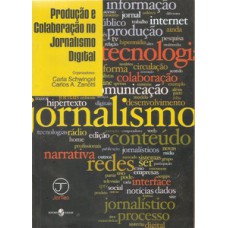 Produção e colaboração no jornalismo digital