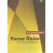 Turno único Turno único