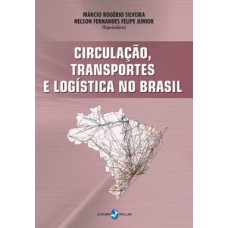 Circulação, transportes e logística no Brasil