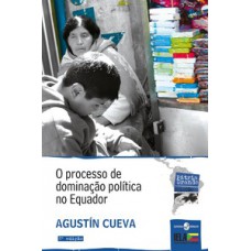 O processo de dominação política no Equador