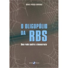 O oligopólio da RBS