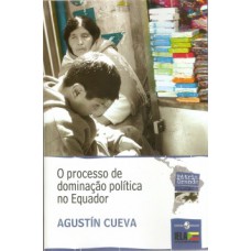 O processo de dominação política no Equador