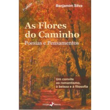 As flores do caminho