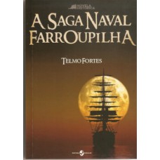 A saga naval farroupilha