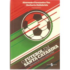 O futebol em Santa Catarina