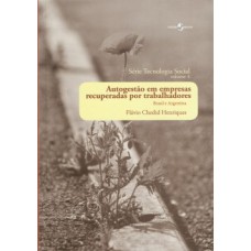 Autogestão em empresas recuperadas por trabalhadores