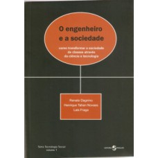 O engenheiro e a sociedade