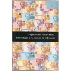 Bitributação e bis in idem na tributação