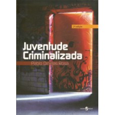 Juventude criminalizada