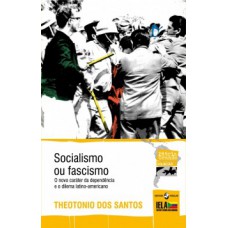 Socialismo ou fascismo