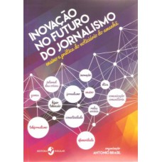 Inovação no futuro do jornalismo