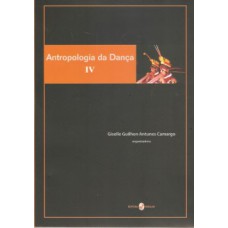 Antropologia da dança IV