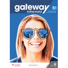 Gateway to the world - Student''''s book pack w/workbook - B1