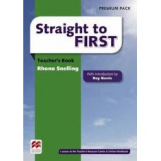 Straight to firts - Teacher''''s book - Premium pack