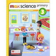 Max science primary - Student''''s book 3