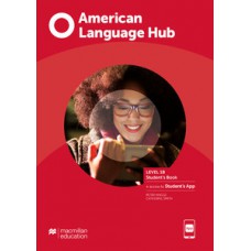 American language hub - Student''''s book & app - 1B