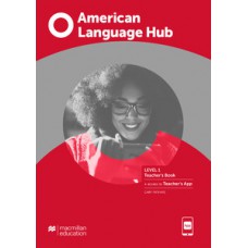 American language hub - Teacher''''s book & app - 1