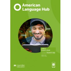 American language hub - Student''''s book & app - 3