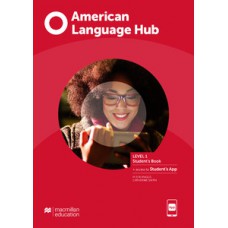 American language hub - Student''''s book & app - 1