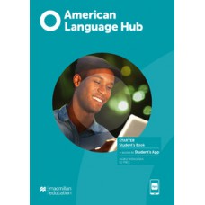 American language hub - Student''''s book & app - Starter