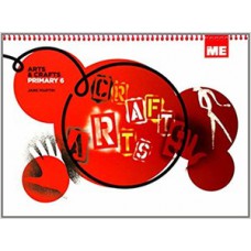 Arts & crafts projects - Primary 6 - Student''''s book pack