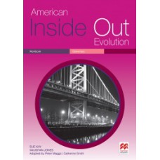 American Inside Out Evolution Workbook - Elementary B