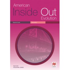 American Inside Out Evolution Teacher''''s Book - Elementary