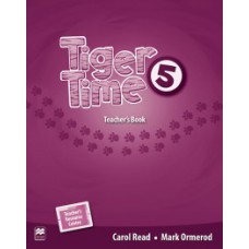 Tiger Time Teacher''''s Book With Resource-5