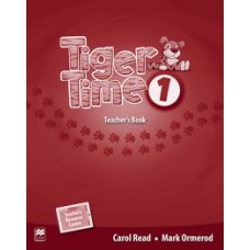 Tiger Time Teacher''''s Book With Resource-1