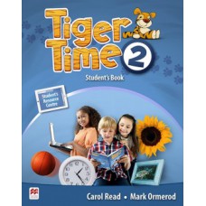 Tiger Time Student''''s Book With Ebook Pack-2