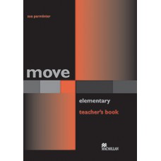 Move Teacher''''s Book-Elem.