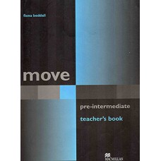 Move Teacher''''s Book-Pre-Int.