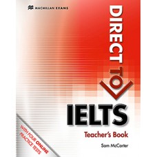 Direct To IELTS Teacher''''s Book With Webcode