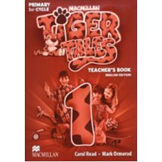 Tiger Tales Teacher''''s Book-1