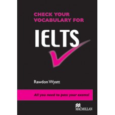 Check Your Vocababulary For IELTS