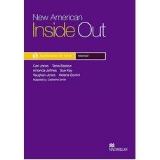 New American Inside Out Teacher''''s Book W/Test CD Pack-Adv.