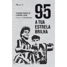 95 a tua estrela brilha